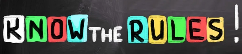 Colorful block letters spelling "KNOW THE RULES!" on a blackboard background.