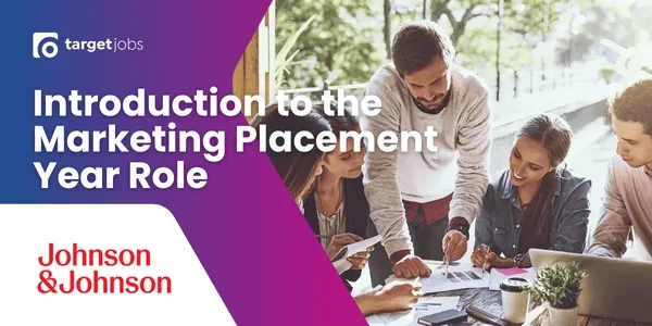 Thumbnail image for Introduction to the Marketing Placement Year Role with Johnson & Johnson