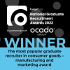 Winner - The most popular graduate recruiter in consumer goods – manufacturing and marketing award