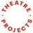 Theatre Projects