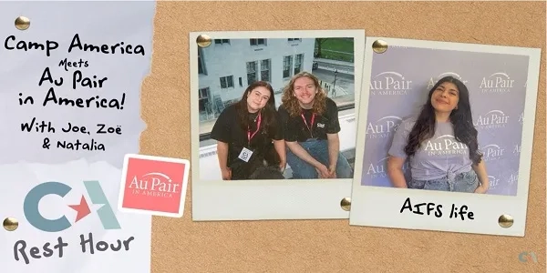 Thumbnail for Camp America Meets Au Pair in America | Camp America Rest Hour Podcast