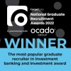 Winner - The most popular graduate recruiter in investment banking and investment award