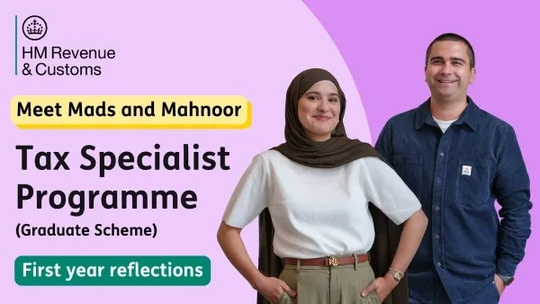Thumbnail image for Inside HMRC's Tax Specialist Programme: First-year trainee reflections