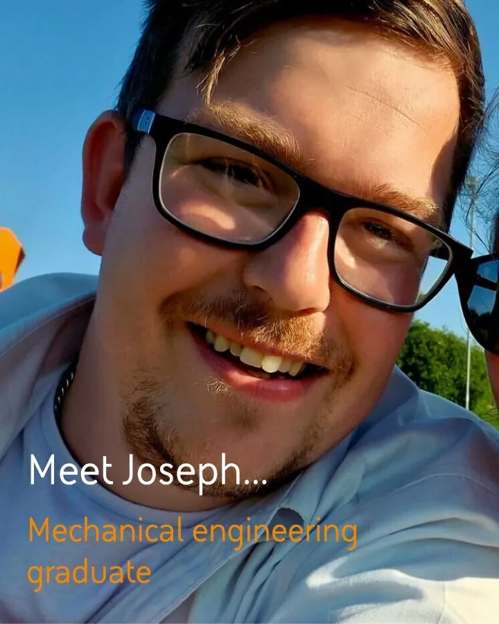 Meet Joseph – Graduate Mechanical Engineer, UK