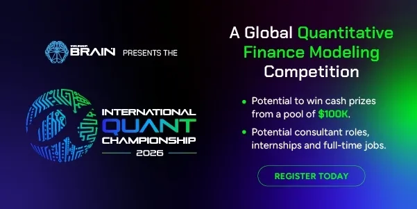 Thumbnail image for International Quant Championship 2026 — WorldQuant BRAIN's Global Quantitative Finance Modelling Competition