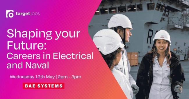 Thumbnail image for Shaping the Future: Careers in Electrical and Naval at BAE Systems
