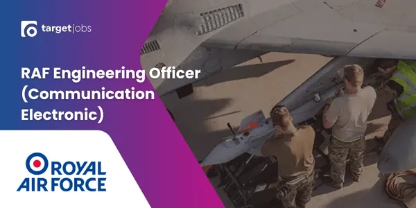 Thumbnail image for Webinar: RAF Engineering Officer (Communications Electronic)