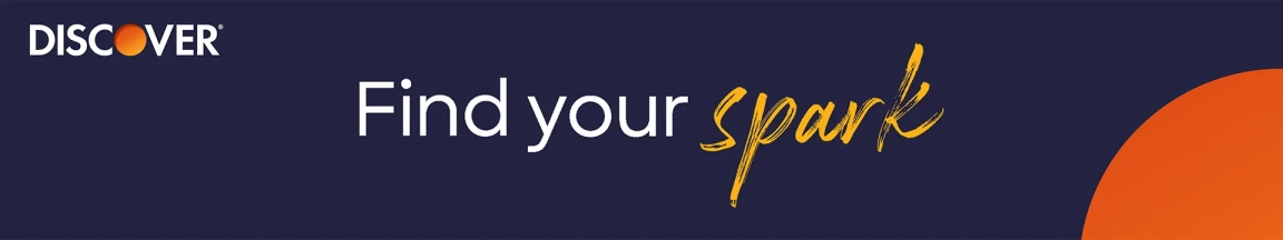 Promotional banner with Discover logo and the slogan "Find your spark" in stylized text on a dark blue background.