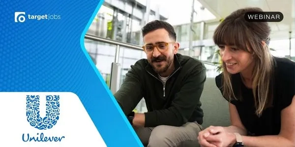 Thumbnail image for Unilever Applications Unpacked: Top Tips from Early Careers and Recent Hires